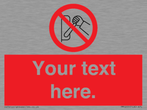 Custom Do Not Operate Sign